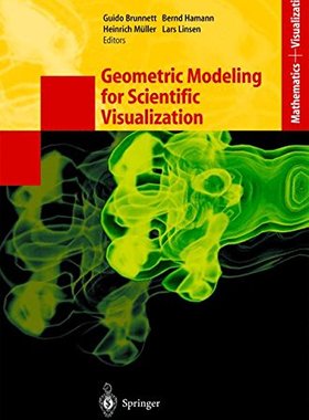 【预订】Geometric Modeling for Scientific Vi...
