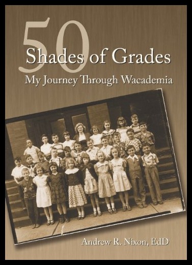 【预售】50 Shades of Grades: My Journey Through Wacademia