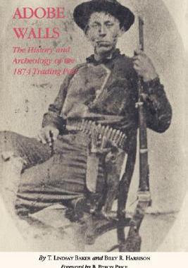 【预售】Adobe Walls: The History and Archaeology of th...