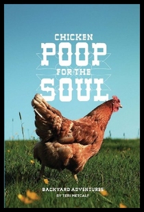 Poop for the Backyard Chicken Soul 预售