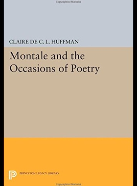 【预售】Montale and the Occasions of Poetry