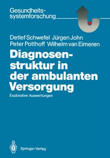 【预订】Diagnosenstruktur in Der Ambulanten ...