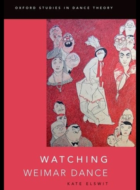 【预售】Watching Weimar Dance