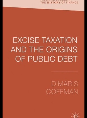 【预售】Excise Taxation and the Origins of Pub