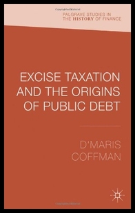 Taxation and the Excise Origins Pub 预售