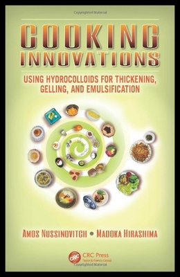 【预售】Cooking Innovations: Using Hydrocolloids for Thic