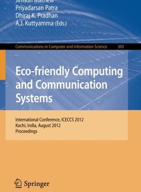 【预订】Eco-friendly Computing and Communica...