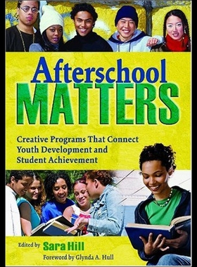 【预售】Afterschool Matters: Creative Programs That Conne