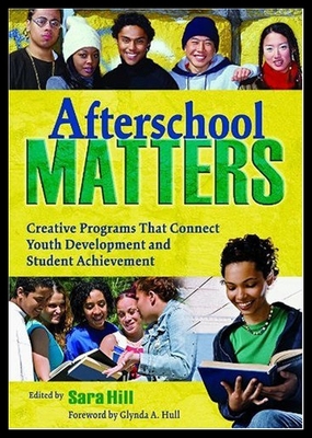 【预售】Afterschool Matters: Creative Programs That Conne