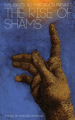 【预售】The Rise of Shams: Evil Exists. So T...