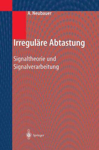 【预订】Irregulare Abtastung: Signaltheorie ...