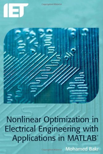 【预售】Nonlinear Optimization in Electrical Engineeri...