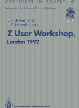 【预订】Z User Workshop, London 1992: Procee...
