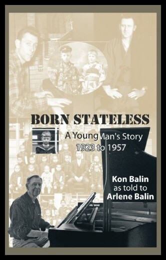 【预售】Born Stateless: A Young Man's Story 1923 to 1957
