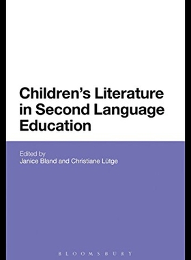 【预售】Children's Literature in Second Language Educatio