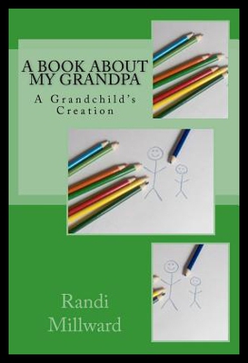 【预售】A Book about My Grandpa: A Grandchild's Creation