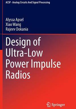 【预订】Design of Ultra-Low Power Impulse Radios