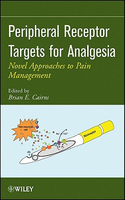 【预售】Peripheral Receptor Targets for Analgesia: Nove