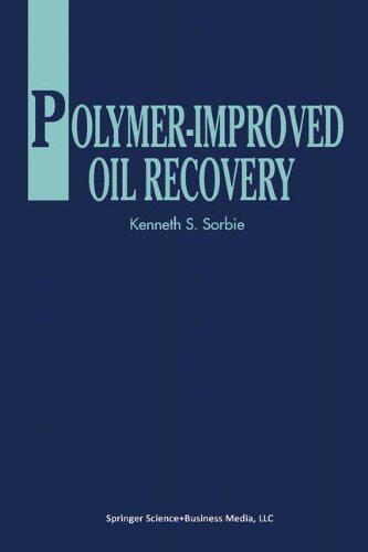 【预订】Polymer-Improved Oil Recovery