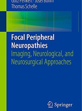 【预订】Focal Peripheral Neuropathies
