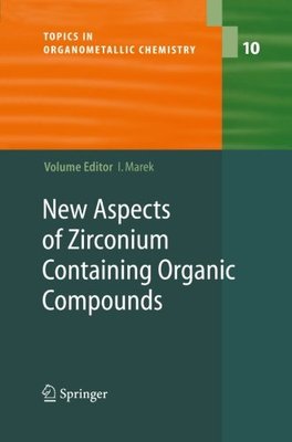 【预订】New Aspects of Zirconium Containing ...
