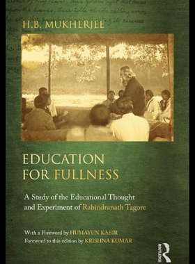 【预售】Education for Fullness: A Study of the Educationa