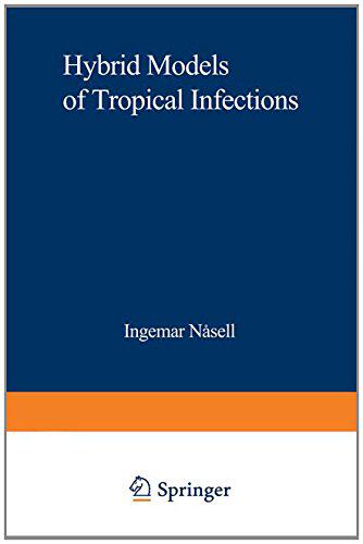 【预订】Hybrid Models of Tropical Infections