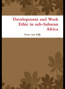 【预售】Development and Work Ethic in Sub-Saharan Africa