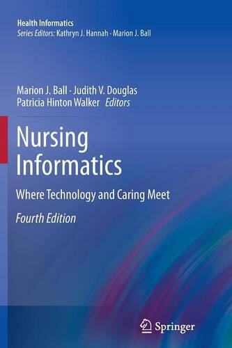 【预售】Nursing Informatics: Where Technology and Caring ...