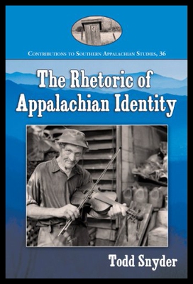 【预售】The Rhetoric of Appalachian Identity