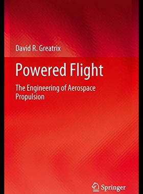 【预售】Powered Flight: The Engineering of Aerospace Prop