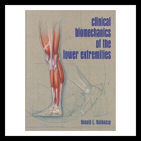 【预售】Clinical Biomechanics of the Lower Extremities