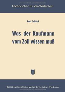 【预售】Was Der Kaufmann Vom Zoll Wissen Muss