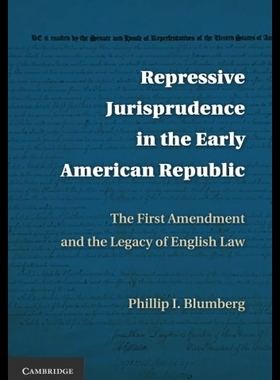 【预售】Repressive Jurisprudence in the Early American Re