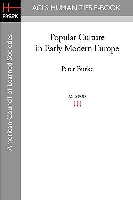 【预售】Popular Culture in Early Modern Europe