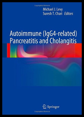 【预售】Autoimmune (Igg4-Related) Pancreatitis and Cholan