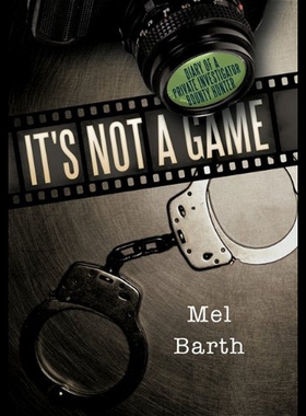 【预售】It's Not a Game: Diary of a Private Investigator/