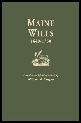【预售】Maine Wills, 1640-1760
