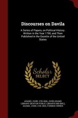 【预售】Discourses on Davila: A Series of Pa...