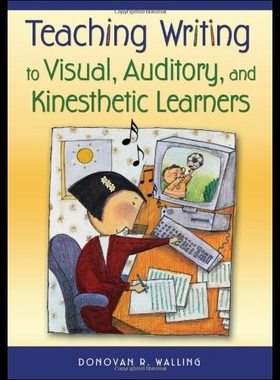【预售】Teaching Writing to Visual, Auditory, and Kinesth
