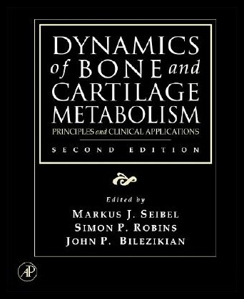 【预售】Dynamics of Bone and Cartilage Metabolism: Prin