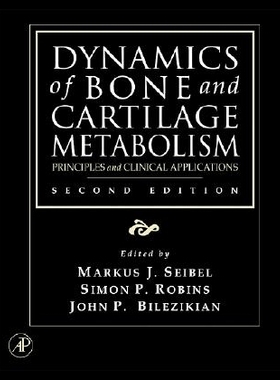 【预售】Dynamics of Bone and Cartilage Metabolism: Prin