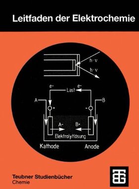 【预售】Leitfaden Der Elektrochemie
