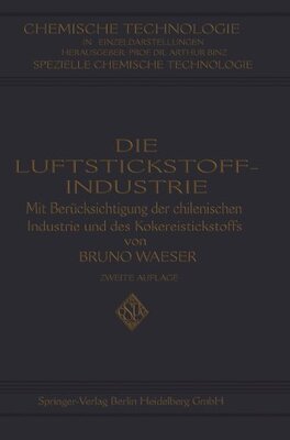 【预订】Die Luftstickstoff-Industrie: Mit Be...