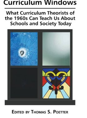 【预售】Curriculum Windows: What Curriculum Theorists ...