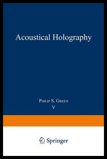 【预售】Acoustical Holography: Volume 5