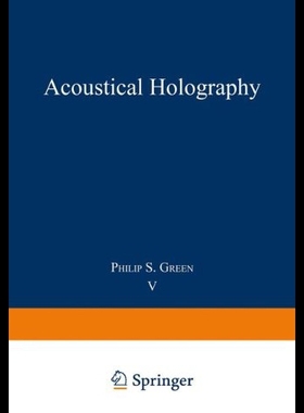 【预售】Acoustical Holography: Volume 5