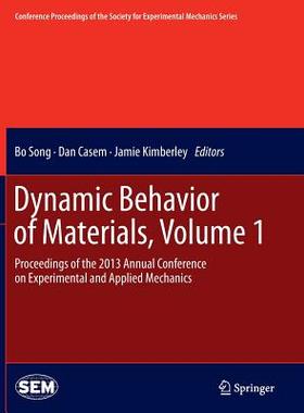 【预订】Dynamic Behavior of Materials, Volum...