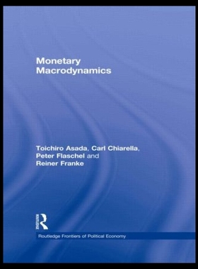 【预售】Monetary Macrodynamics