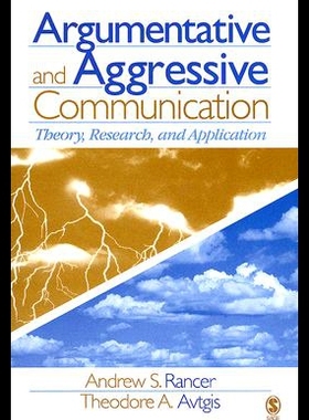 【预售】Argumentative and Aggressive Communication: Theor